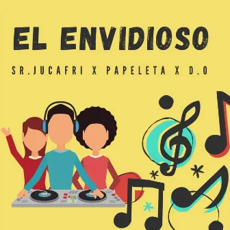 El Envidioso by Papeleta