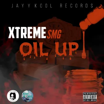 Oil Up by XtremeSMg