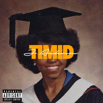 Timid by J.Anderson