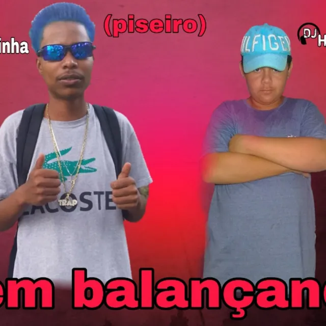 VEM BALANÇANDO (arrochadeira)