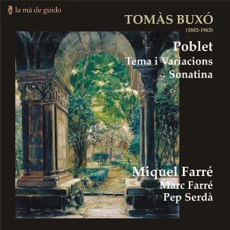 Tomàs Buxó: Poblet by Miquel Farre