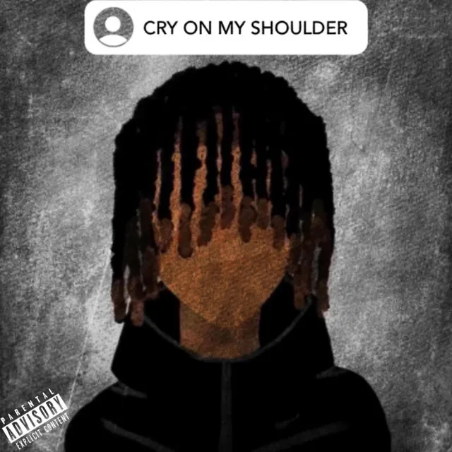 Cry On My Shoulder