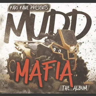 Mudd Mafia by Kaio Kane