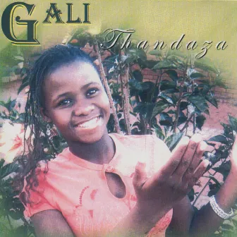 Thandaza by GALI