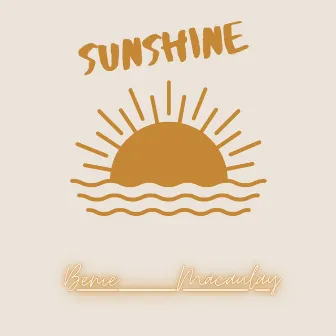 Sunshine by Benie Macaulay