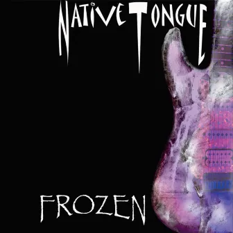 Frozen by Native Tongue