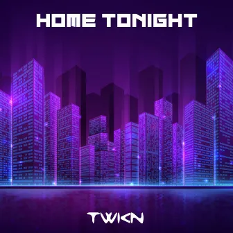 Home Tonight by Twkn