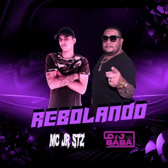 Rebolando by MC JR STZ