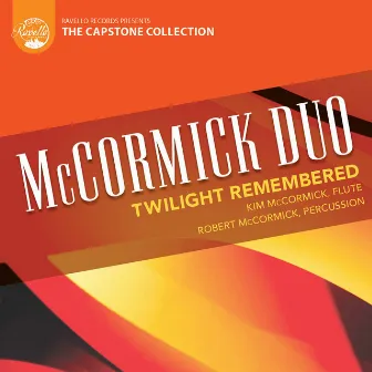 Twilight Remembered by McCormick Duo