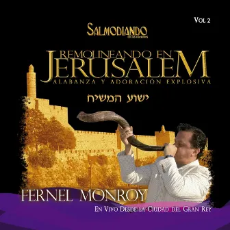 Remolineando en Jerusalem Vol. 2 by Fernel Monroy