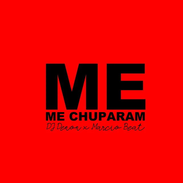 Me Chuparam - Remix