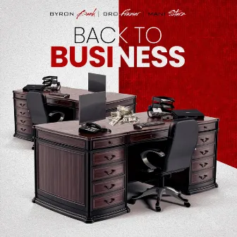 Back to Business by Dro Frazier