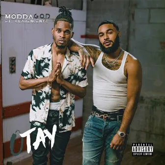 OTAY by Mod da God