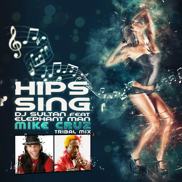 Hips Sing (Mike Cruz Tribal Mix)