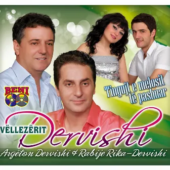 Tingujt e melosit te pashuar by Vellezerit Dervishi