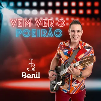 Vem Ver o Poeirão by Benil