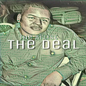 The Deal by The Artist