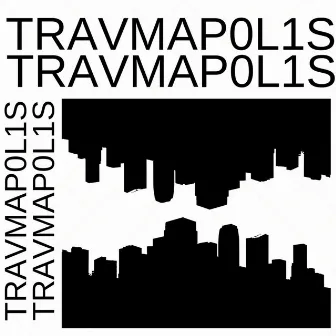 Travmapolis by ClimpOver