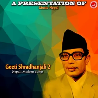 Geeti Shradanjali-2 by Chandra Raj Sharma