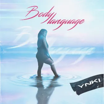 Body Language by Ynki