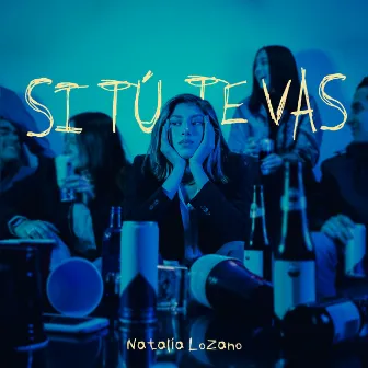 si tú te vas:( by Natalia Lozano