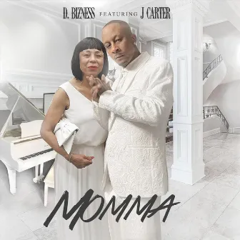 Momma by D.Bizness