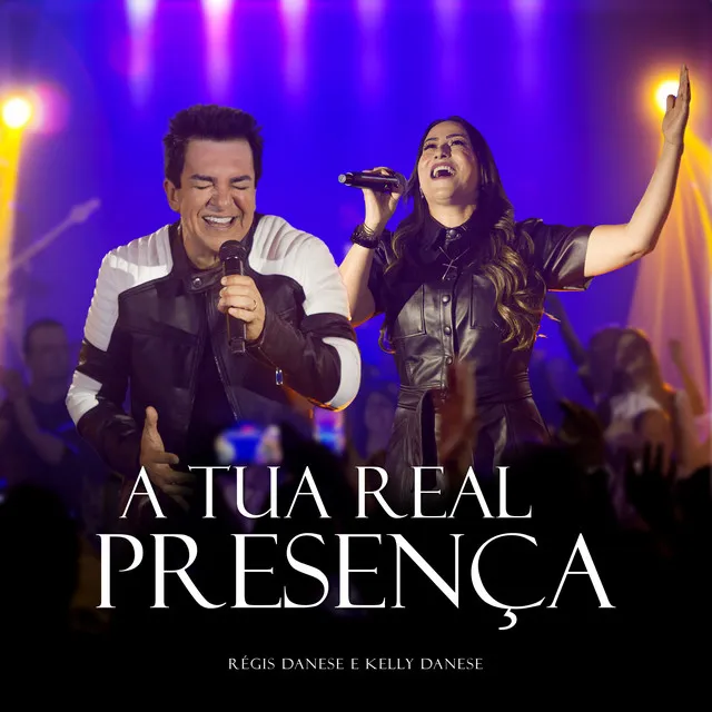 A Tua Real Presença - Playback - ao Vivo