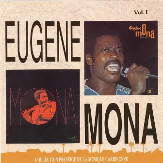 Eugene Mona - Vol.1 - 1975-1978 by Eugène Mona