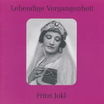 Lebendige Vergangenheit - Fritzi Jokl by Fritzi Jokl