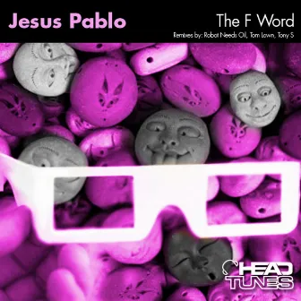 The F Word by Jesus Pablo