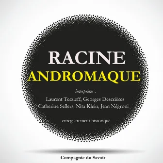 Andromaque de Racine (Les classiques du théâtre) by Racine