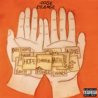 Loose Change by King August