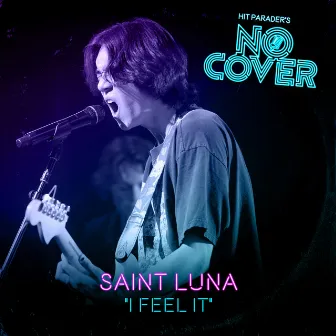 I Feel It (Live / From Episode 6) by No Cover