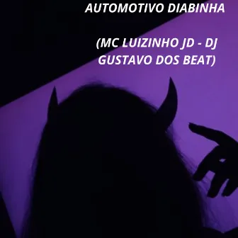 Automotivo - Diabinha by DJ GUSTAVO DOS BEAT