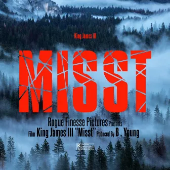 Misst by King James III