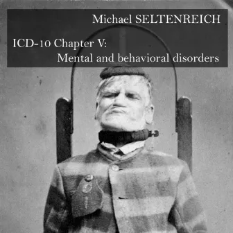 ICD-10: Mental and Behavioral Disorders by Israel Contemporary Players