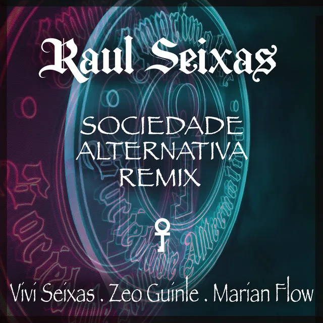 Sociedade Alternativa - Vivi Seixas, Flow & Zeo Remix