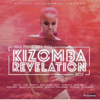 Nha Terra Nha Vida by Kizomba Revelation 2017