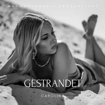 Gestrandet by Carolina