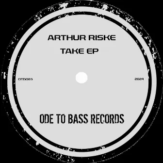 Take EP by Arthur Riske