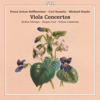 Hoffmeister, Stamitz & M. Haydn: Viola Concertos by Urban Camerata