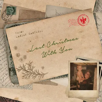 Last Christmas With You by Landry Cantrell