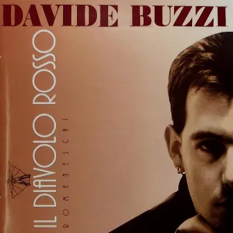 Il diavolo rosso: Romaneschi by Davide Buzzi