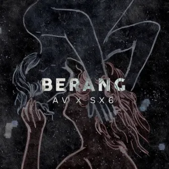 Berang by AV