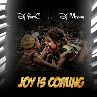 Joy Is Coming (Sapiano) by Dj Yomc