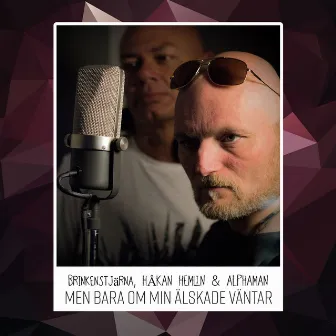 Men bara om min älskade väntar by Alphaman