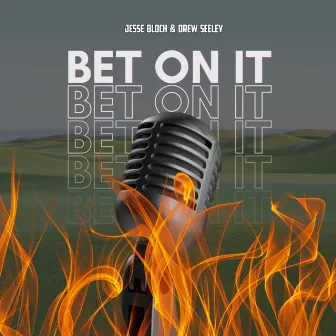 Bet On It by Drew Seeley