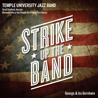 Strike up the Band (Live) by Temple University Jazz Band