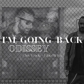 I'm Going Back - Odissey by Fabio Piletto