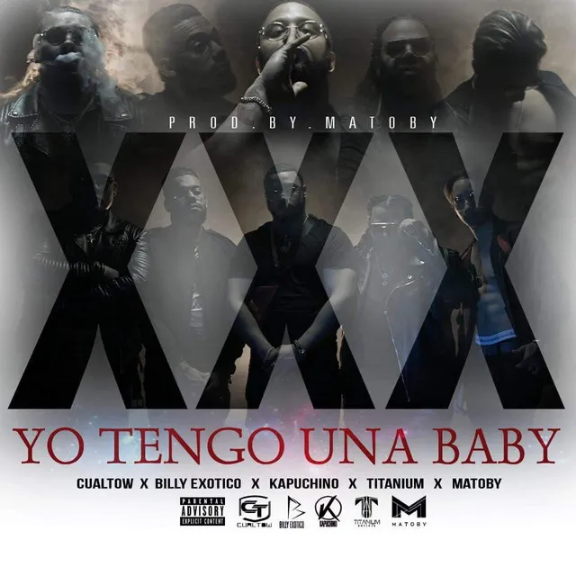 Yo Tengo Una Baby (ft Billy exotico X Kapuchino X Matoby X titanium)